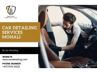 Polished to Perfection: Car Detailing Services in Mohali