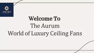 Luxury Ceiling Fans...