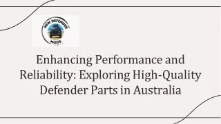 Enhancing Performance and Reliability: Exploring High-Quality Defender Parts