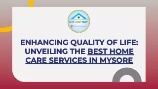 Best Home Care Services Mysore