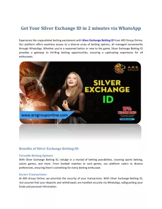 Get Your Silver Exchange ID in 2 minutes via WhatsApp