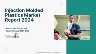 Injection Molded Plastics Market Trends, Size, Growth And Forecast To 2033