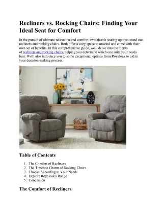 Recliners vs Rocking Chairs - Finding Your Ideal Seat for Comfort