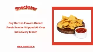 Buy Doritos Flavors Online:  Fresh Snacks Shipped All Over India Every Month