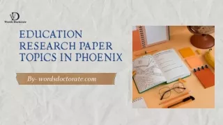 Education Research Paper Topics In Phoenix