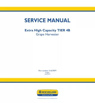 New Holland 9090X Extra High Capacity TIER 4B Grape Harvester Service Repair Manual