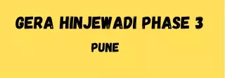 Gera Hinjewadi Phase 3 Pune  E-Brochure