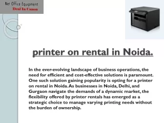 Simplify Your Workload with a Printer on Rental in Noida