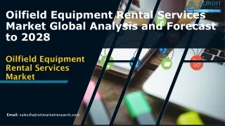 Trends and Insights for Oilfield Equipment Rental Services Market