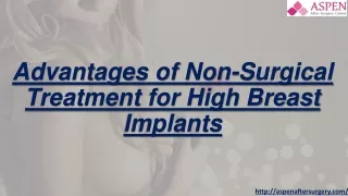 Advantages of Non-Surgical Treatment for High Breast Implants