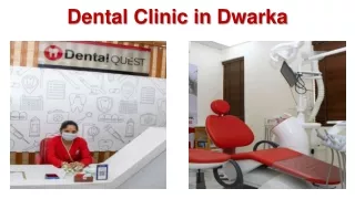 Dental Clinic in Dwarka