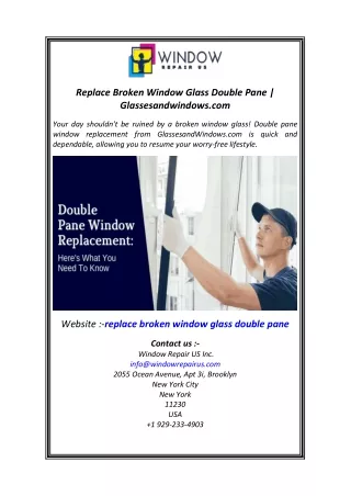 Replace Broken Window Glass Double Pane  Glassesandwindows.com