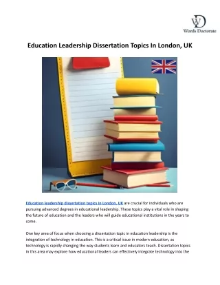 Education Leadership Dissertation Topics In London, UK