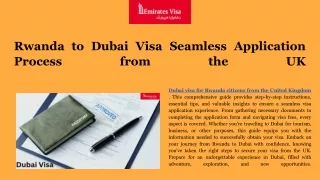 Dubai visa for Rwanda citizens from the United Kingdom .