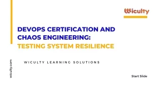 _DevOps Certification and Chaos Engineering Testing System Resilience