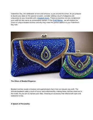 Dazzle Your Date_ Unique Beaded Clutches for Valentine's Romance