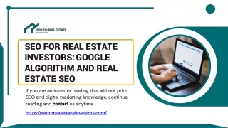 Google Algorithm And SEO To Real Estate Investors