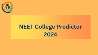 NEET College Predictor 2024 : A Step-by-Step Guide