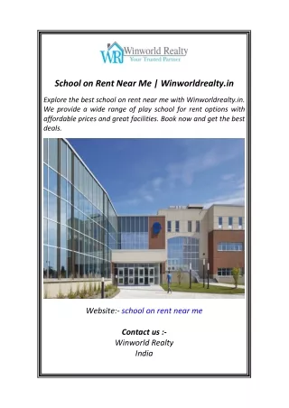 School on Rent Near Me  Winworldrealty.in