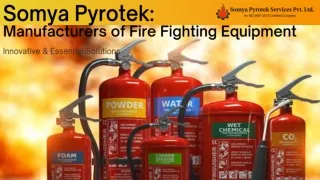 Somya Pyrotek: Manufacturers of Fire Fighting Equipment