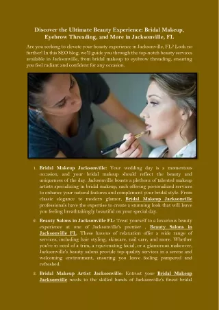 Discover the Ultimate Beauty Experience Bridal Makeup, Eyebrow Threading, and More in Jacksonville, FL