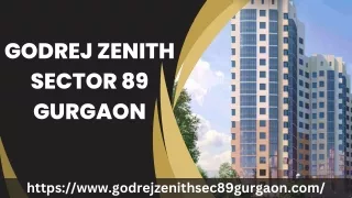 Godrej Zenith Sector 89 Gurgaon | 2, 3 & 4 BHK Flats