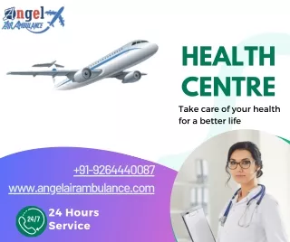 Angel Air Ambulance Service in Ranchi And Patna