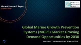 Marine Growth Prevention Systems (MGPS) Market Growing Demand Opportunities by 2030