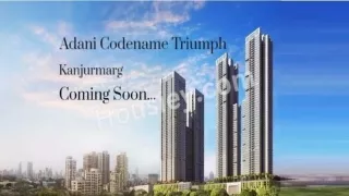 Adani Codename Triumph Kanjurmarg West - Virtual Tour, Pricing, Pros&C