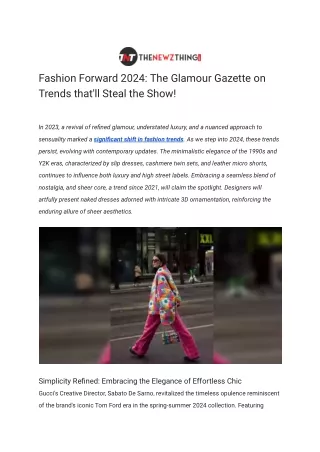 Fashion Forward 2024_ The Glamour Gazette on Trends that'll Steal the Show!
