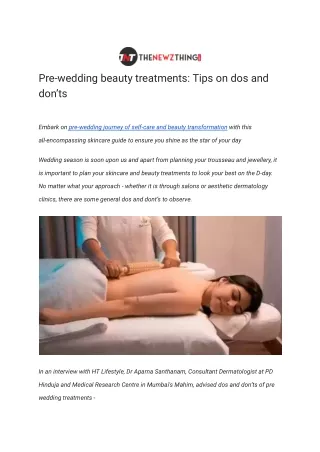 Pre-wedding beauty treatments_ Tips on dos and don’ts