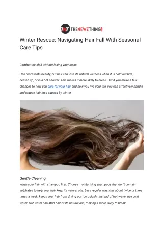 Winter Rescue_ Navigating Hair Fall With Seasonal Care Tips
