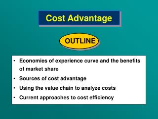 Cost Advantage