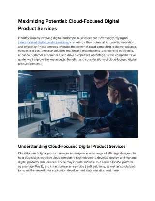 Maximizing Potential_ Cloud-Focused Digital Product Services