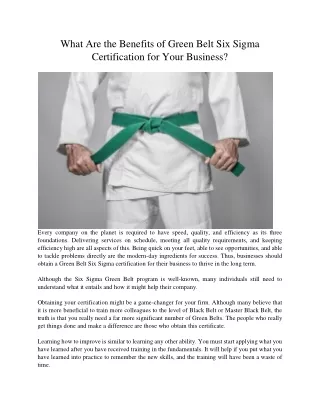 What Are the Benefits of Green Belt Six Sigma Certification for Your Business