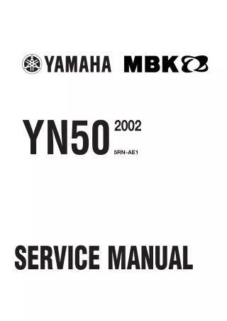 2002 YAMAHA NEOS YN50 Service Repair Manual