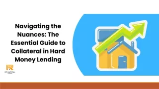 The Essential Guide to Collateral in Hard Money Lending