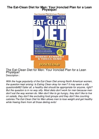 [PDF⚡READ❤ONLINE] The Eat-Clean Diet for Men: Your Ironclad Plan for a Lean Physique!