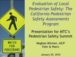 pedestrian safety evaluation program california local presentation ppt powerpoint