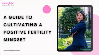 A Guide to Cultivating a Positive Fertility Mindset