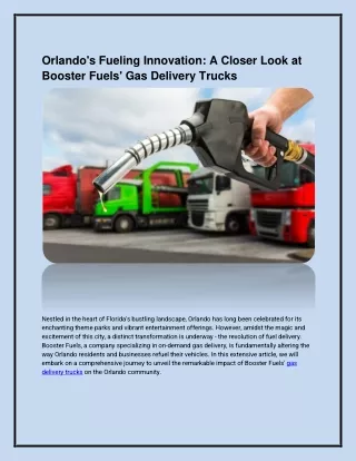 Orlando's Fueling Innovation: A Closer Look at Booster Fuels' Gas Delivery Truck