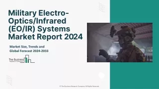 Military Electro-Optics/Infrared (EO/IR) Systems Market Forecast 2023