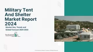 Military Tent And Shelter Market
