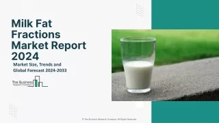 Milk Fat Fractions Market