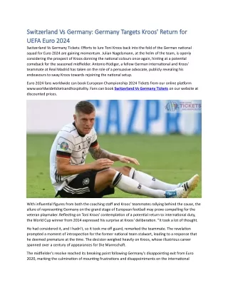 Switzerland Vs Germany Germany Targets Kroos' Return for UEFA Euro 2024