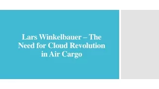 Lars Winkelbauer – The Need for Cloud Revolution in Air Cargo