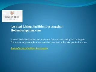 Assisted Living Facilities Los Angeles  Hollenbeckpalms.com