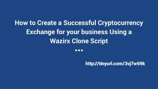 How to Create a Successful Cryptocurrency Exchange for your business Using a  Wazirx Clone Script