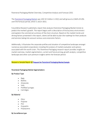 Parenteral Packaging Market Overview, Competitive Analysis and Forecast 2031