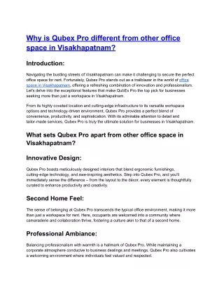 Why is Qubex PrNavigating tho different from other office space in Visakhapatnam